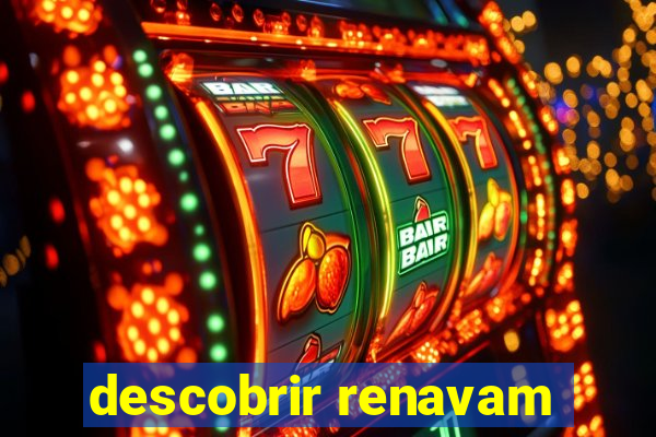 descobrir renavam